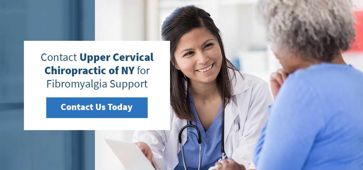 Contact Upper Cervical Chiropractic of NY for Fibromyalgia Support
